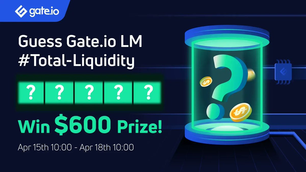 🤔Guess #Gateio LM #TotalLiquidity 

Share $600 Prize Pool

20 lucky users will receive $30 each 🧧

💽Guess #Gateio LM #TotalLiquidity
💽Join LM TG
💽Like &amp; RT
💽Join: gleam.io/I8uWM/guess-ga…

#Gateio #Giveaway #Crypto #LiquidityMining