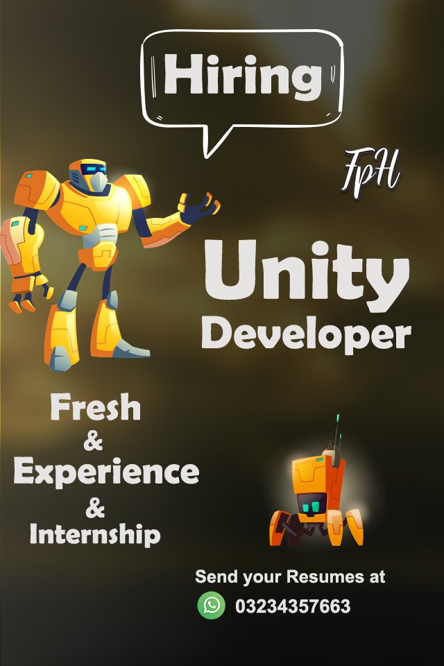 We are looking for a talented Unity Developer to join our design team. As a Unity Developer.
#unitydeveloper #unity3d #unity #unitygames #unity2d  #unitydev #unitygame 
#program #internship #jobs #game #developer #3d #project #hub #fph  #hiring #hiringnew #vacancy #career #team