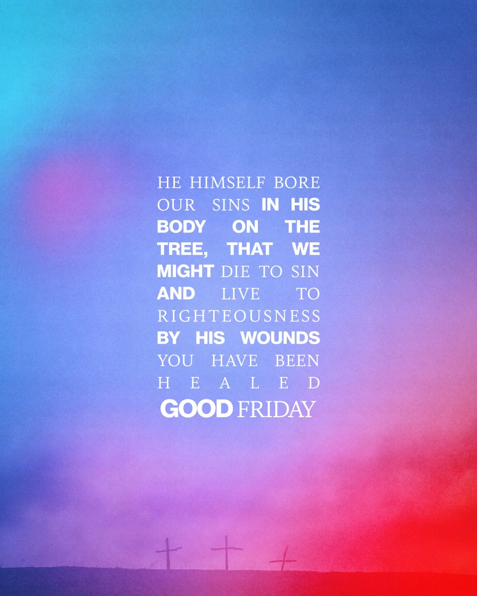 The360Church's tweet photo. He himself bore our sins in his body on the tree; so that, having died to sins, we might live for righteousness. By his wounds you have been healed. https://t.co/kQlFq8boEy