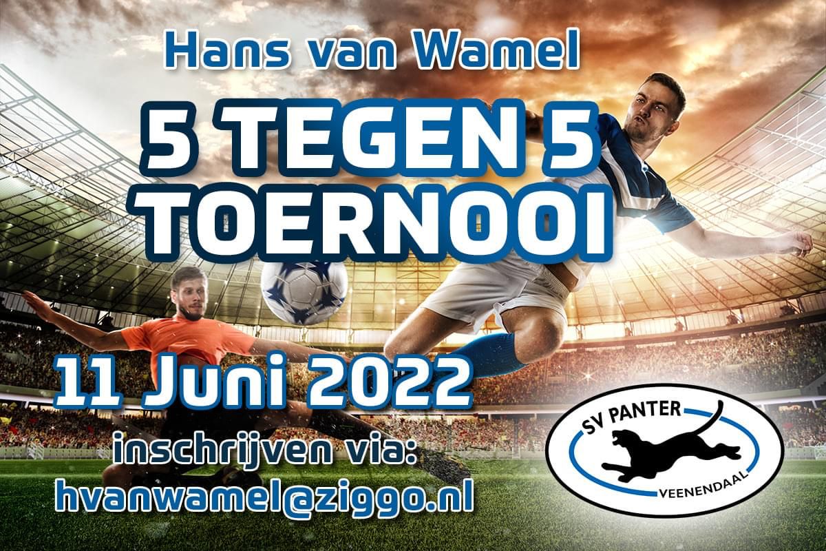 Hans van Wamel 5 tegen 5 Toernooi 2022 ⚽️🏆

SV Panter organiseert op zaterdag 11 juni weer het Hans van Wamel 5 tegen 5 Toernooi.

Teams kunnen zich inschrijven door een mail te sturen naar hvanwamel@ziggo.nl

Wees er snel bij, want vol is vol!

Tot zaterdag 11 juni 2022!