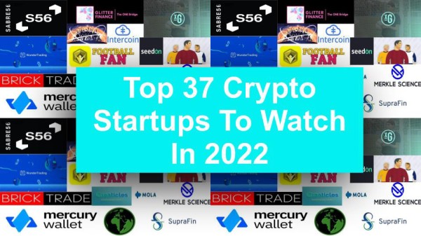 👩‍💻 Top 37 Crypto Startups To Watch In 2022  #digitaljobs #AI #techrecruitment #software #tech #innovation #applausejobs tinyurl.com/y3gn2dxl