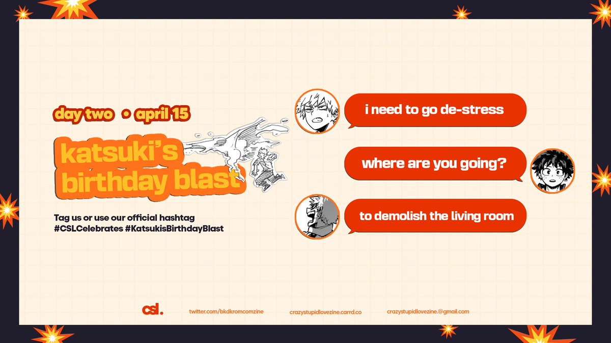 bkdkromcomzine's tweet photo. ๐ฅ๐งจ๐งก Make way for Day 2
Join us in celebrating Katsuki's Birthday Blast! Tag us your creation or use our official hashtag!
#CSLCelebrates #KatsukisBirthdayBlast https://t.co/36ksZteHoT