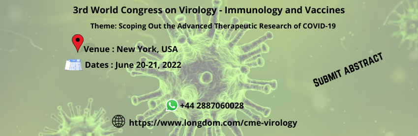 BellaMarck1's tweet photo. It is honour to invite all the Speakers to be participate in the  3rd World Congress on Virology-Immunology &amp; Vaccines which is going to be held during June 20-21, 2022 at New York, USA.
#Virologymeet #Vaccinesummit #Callforspeakers #NewYork https://t.co/SHjnoDVk5j