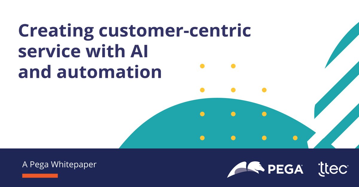 pega's tweet photo. Download this Pega/TTEC whitepaper to learn how AI and automation can help transform your organization's current approach to service to one that truly puts the customer's intent at the forefront. #PegaAIWeek https://t.co/loQpBFdR00 https://t.co/JizLUmswNP