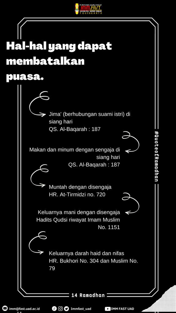 Immfast_uad's tweet photo. Quotes Of Ramadhan
Day 13

Hal-hal yang Dapat Membatalkan Puasa
------------------------------ https://t.co/UM1INmSfVe