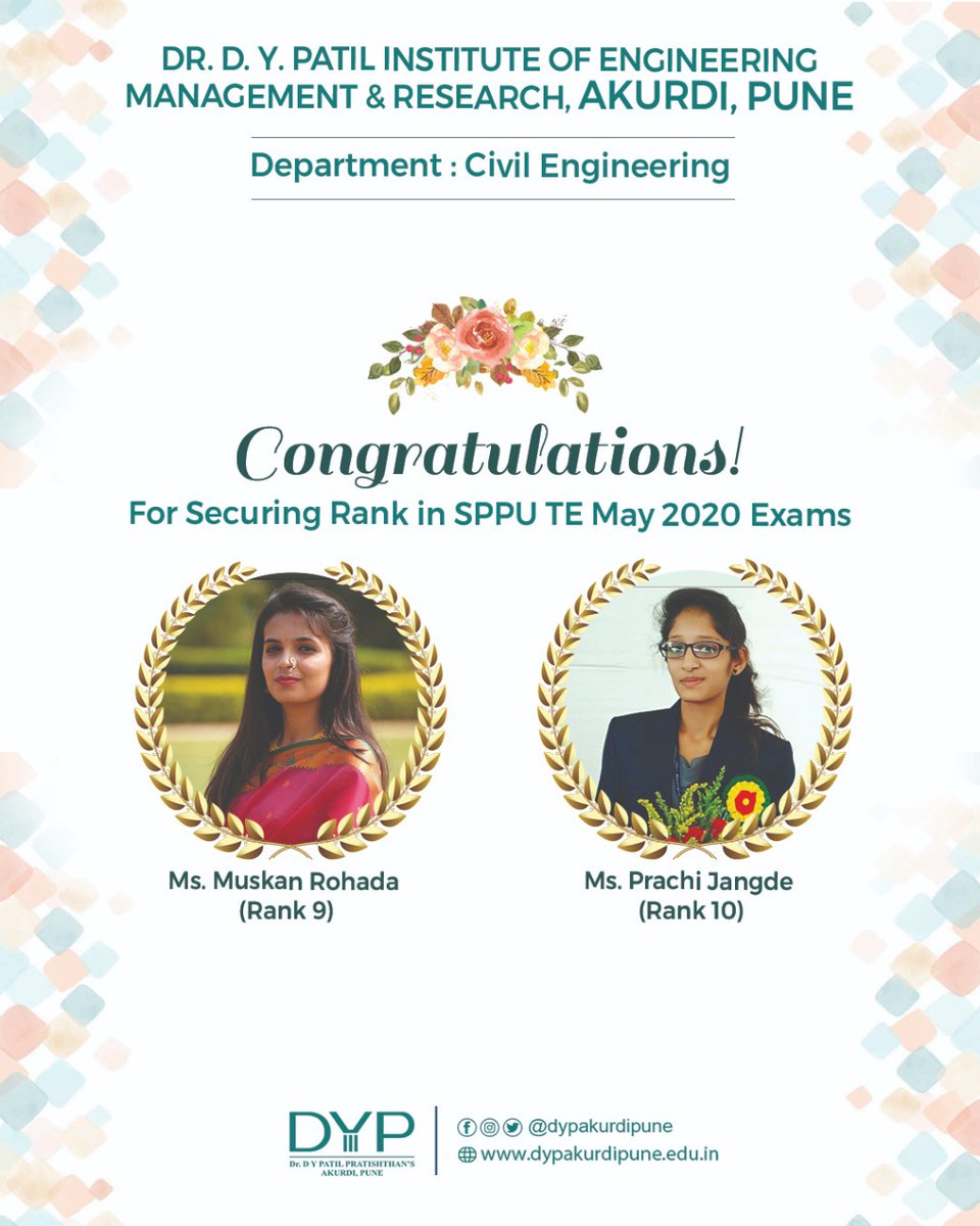 DYPIEMR1's tweet photo. Heartiest congratulations to Ms. Muskan Rohada and Ms. Prachi Jangde, TE students of DYPIEMR's Civil Engineering Department for Securing Rank in SPPU TE May 2020 Examination. We are proud of you for your achievement. All the best for your future endeavours.
#dypiemr #DYPECAKURDI https://t.co/rE4DyV1Jg3