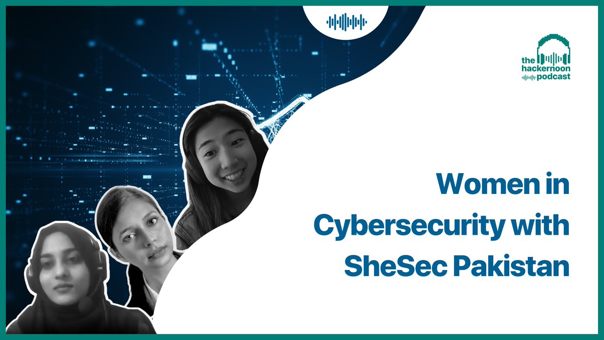 hackernoon's tweet photo. π₯ Pull up a chair and take a seat at the head of the boardroom because we are talking about women in cybersecurity this week on The HackerNoon Podcast with Misbah Fatima, and Farza Ashraf, of Idenfo and @shesecpakistan!
https://t.co/ifXRk9n5ul https://t.co/WKTRkdtQBj