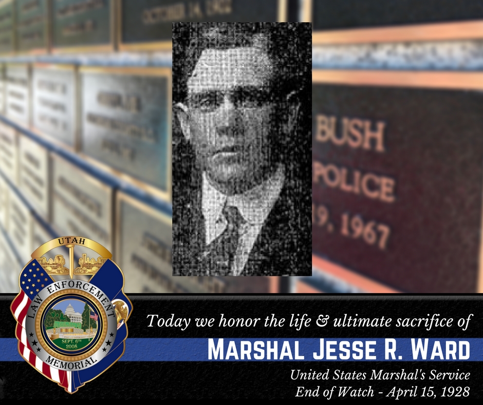 #MarshalJesseWard #UtahsFallen #ULEM #USMarshalsService