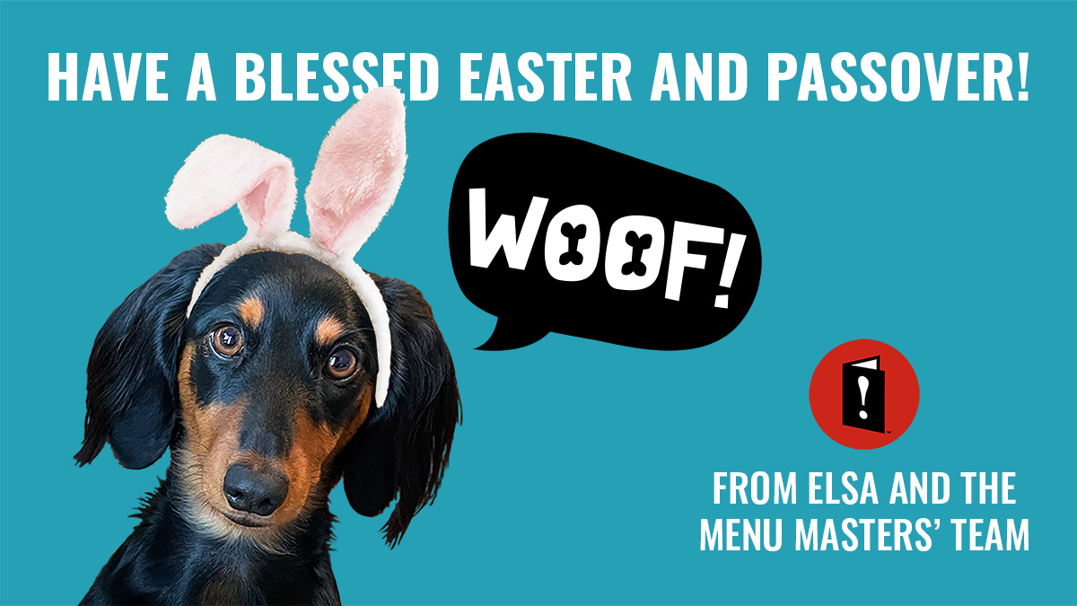 mastersofmenus's tweet image. Have a Blessed Easter and Passover from Elsa and all of us at Menu Masters