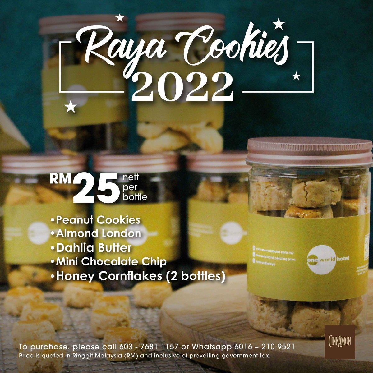 If there is one thing that completes a Raya feast, it's the delectable array of freshly baked Raya cookies.

Your annual cravings for Raya cookies ends today! Place your order with us now.

To purchase, please call 603 - 7681 1158 or Whatsapp 6016 – 210 9521 

#oneworldhotel