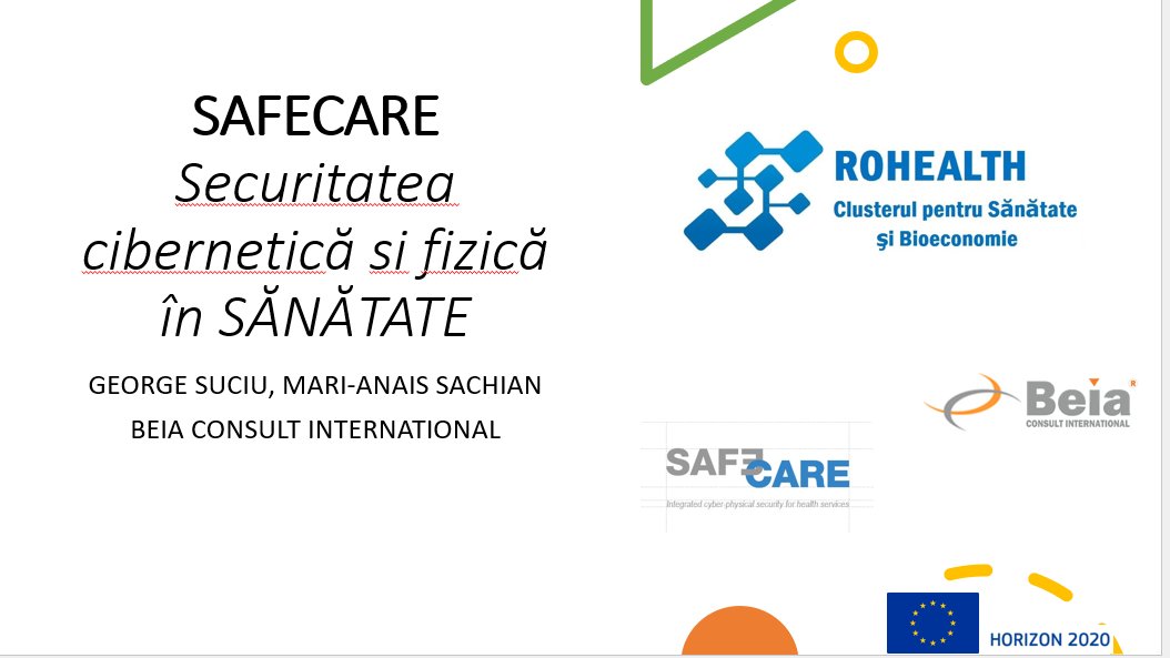 beiaconsult's tweet photo. BEIA Consult presented on 14th of April 2022 during the #ROHEALTH - Cyber and Physical #Security in #Health Area event the @SafecareP project.
๐Find out more: https://t.co/HQEOqAYBJs https://t.co/DsoY18h9xz