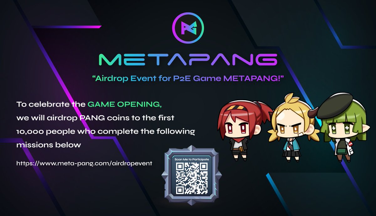 To celebrate🥳 the game🎮 opening, we are giving away a massive #airdrop to the first 1️⃣0️⃣,0️⃣0️⃣0️⃣ people. 

Note: This is on a first-come, first-serve basis.

Visit our website and look for the #MetaPang Airdrop button
👉🏻 meta-pang.com/airdropevent