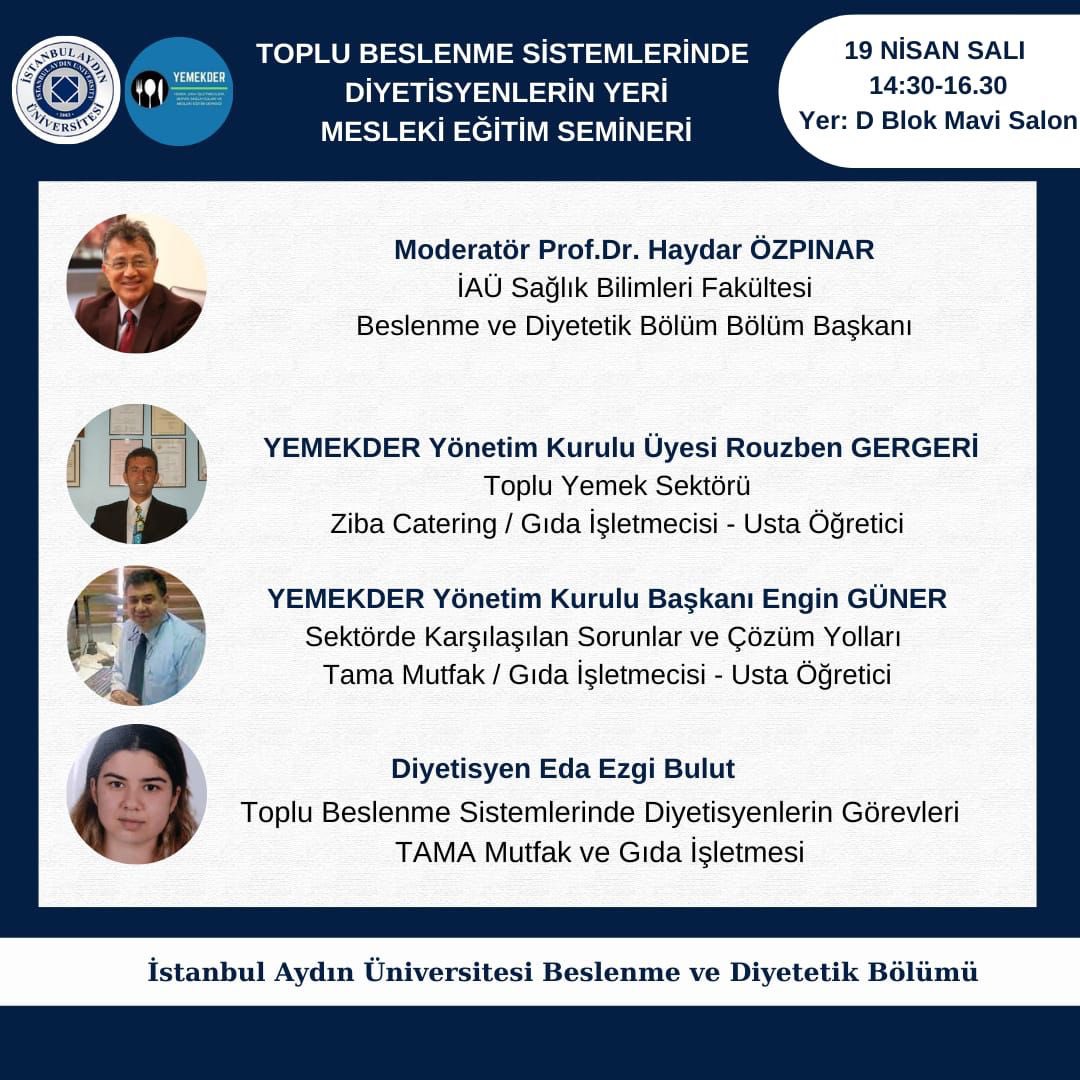 Toplu Beslenme Sistemlerinde Diyetisyenlerin Rolü” adlı mesleki eğitim seminerine herkes davetlidir.