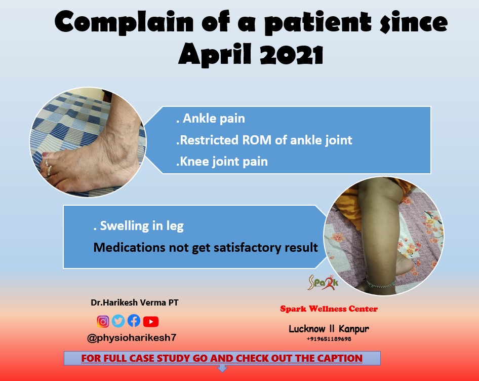 physioharikesh7's tweet photo. Case sheet no. 83/4/22
#anklepain 
#swelling #kneejointpain https://t.co/VbM8ZtRVgZ