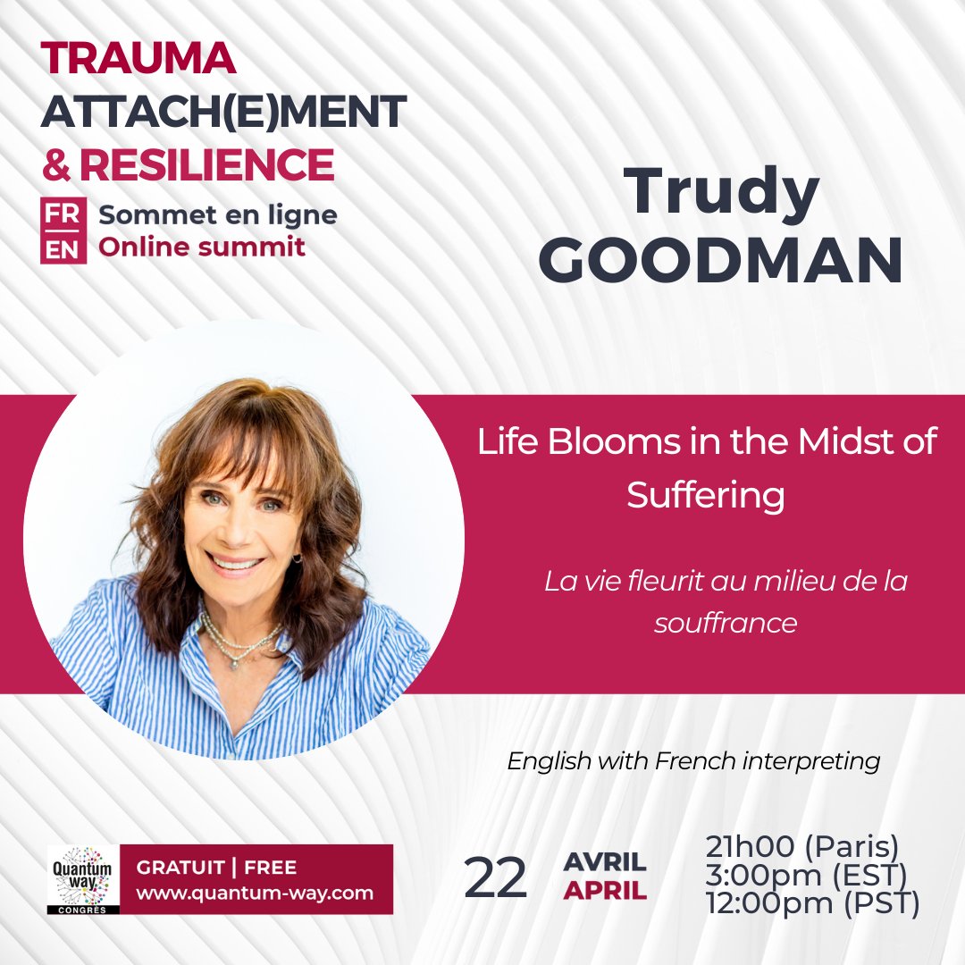 Please join me for the free Quantum Way Summit in both French and English. We'll be discussing important topics on trauma, attachment, and resilience. Register here: quantum-way.com/en/evenements/…