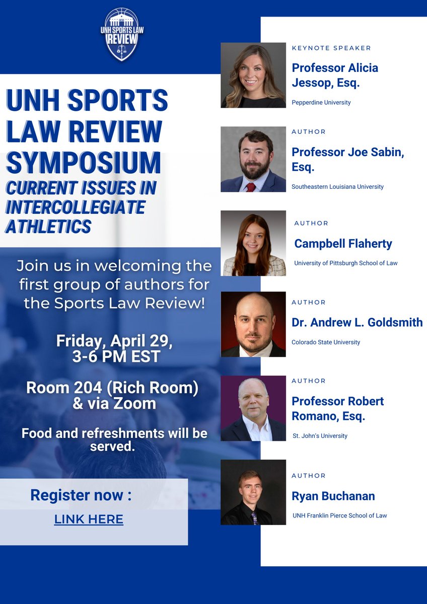 UNH Sports Law Review invites members of the public and the law school community to attend our first ever Symposium! 

🗓️ 4/29/2022
⏰3-6 PM EST
💻🏦Zoom &amp; In-Person (Rich Room, 204)
🍽️🥤Food &amp; Beverage

Registration required for both Zoom and In-person: unh.zoom.us/webinar/regist…