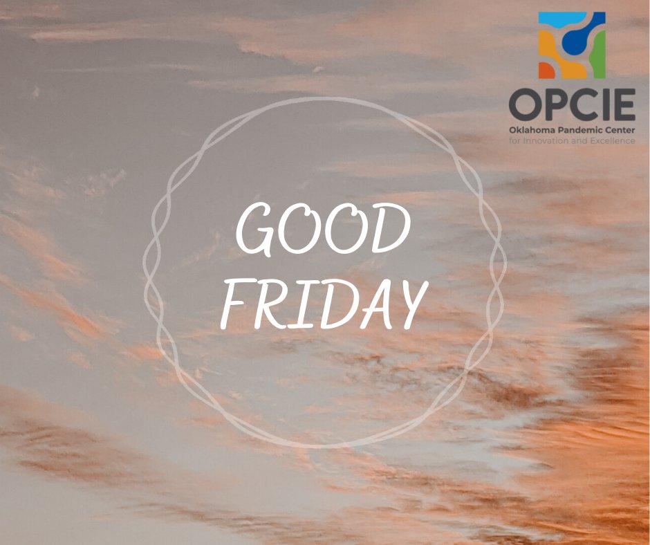 The OPCIE wishes you and your family a happy and healthy holiday weekend.
#OneHealth #publichealth