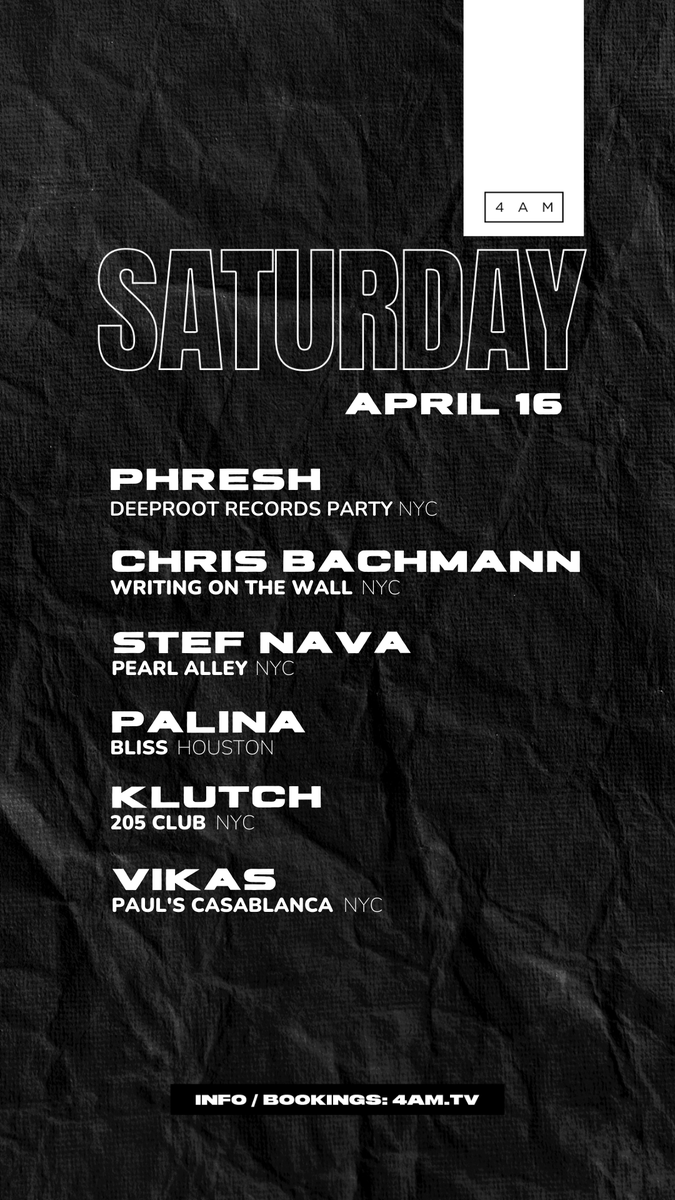 Weekends 4am Our weekend officially starts NOW! 🙌🏼 Take a look at our weekend lineup ...