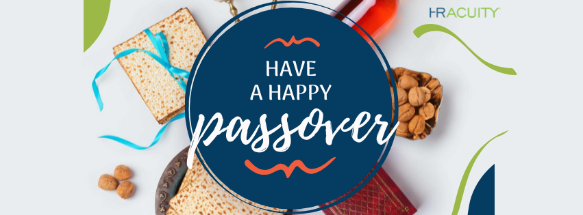 hracuity's tweet photo. Chag sameach! We wish everyone a happy and healthy Passover from HR Acuity. https://t.co/nJ0aN2BnmM