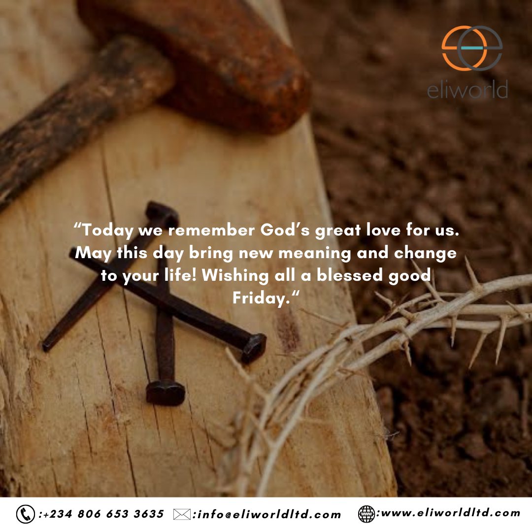 eliworldltd's tweet photo. Today we remember God’s great love for us. May this day bring new meaning and change to your life! Wishing all a good Friday.
#Eliworld
#Event
#Marketing
#PR
#Branding https://t.co/kdAlMoPt38