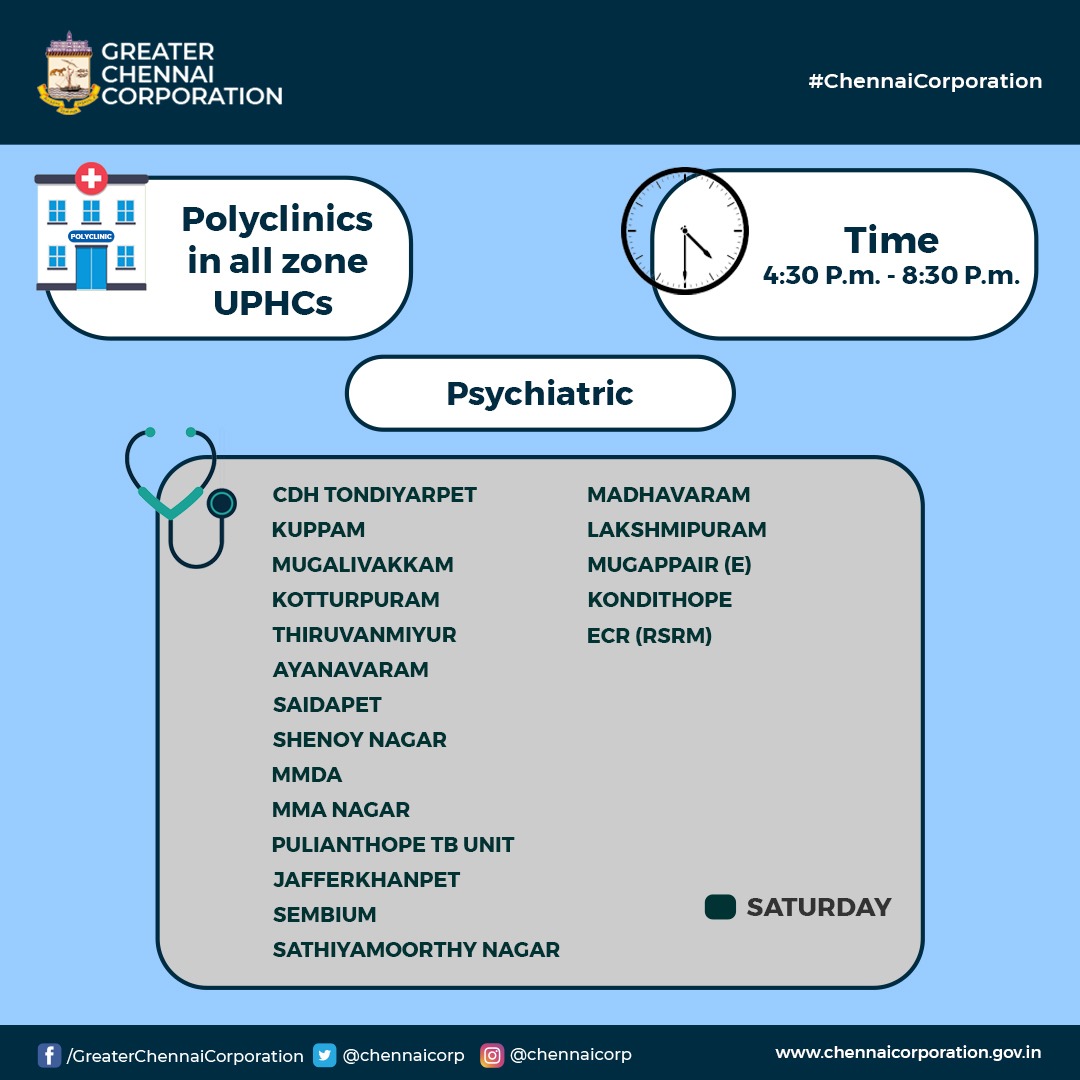 chennaicorp's tweet photo. Dear #Chennaiites
Tomorrow, Saturday, below polyclinics will be open for Phychiatric and Dental consultations between 4.30 and 8.30pm.
#NalamiguChennai
#NammaChennaiSingaraChennai
#ChennaiCorporation
#SingaraChennai2_0 https://t.co/IZBa74JpR5