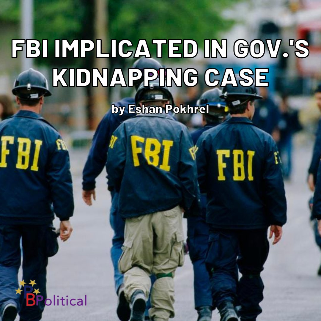 pbpoliticalal's tweet photo. "FBI Implicated in Governor's Kidnapping Case": a quick recap of the FBI's involvement in the 2020 Gov. Whitmer kidnapping plot, courtesy of @EshanPokhrel. (1/2)
•
•
•
#politics #kidnapping #fbi #whitmer #michigan #governor #fbientrapment #entrapment #courts #law #innocent https://t.co/I74JBYyMo5