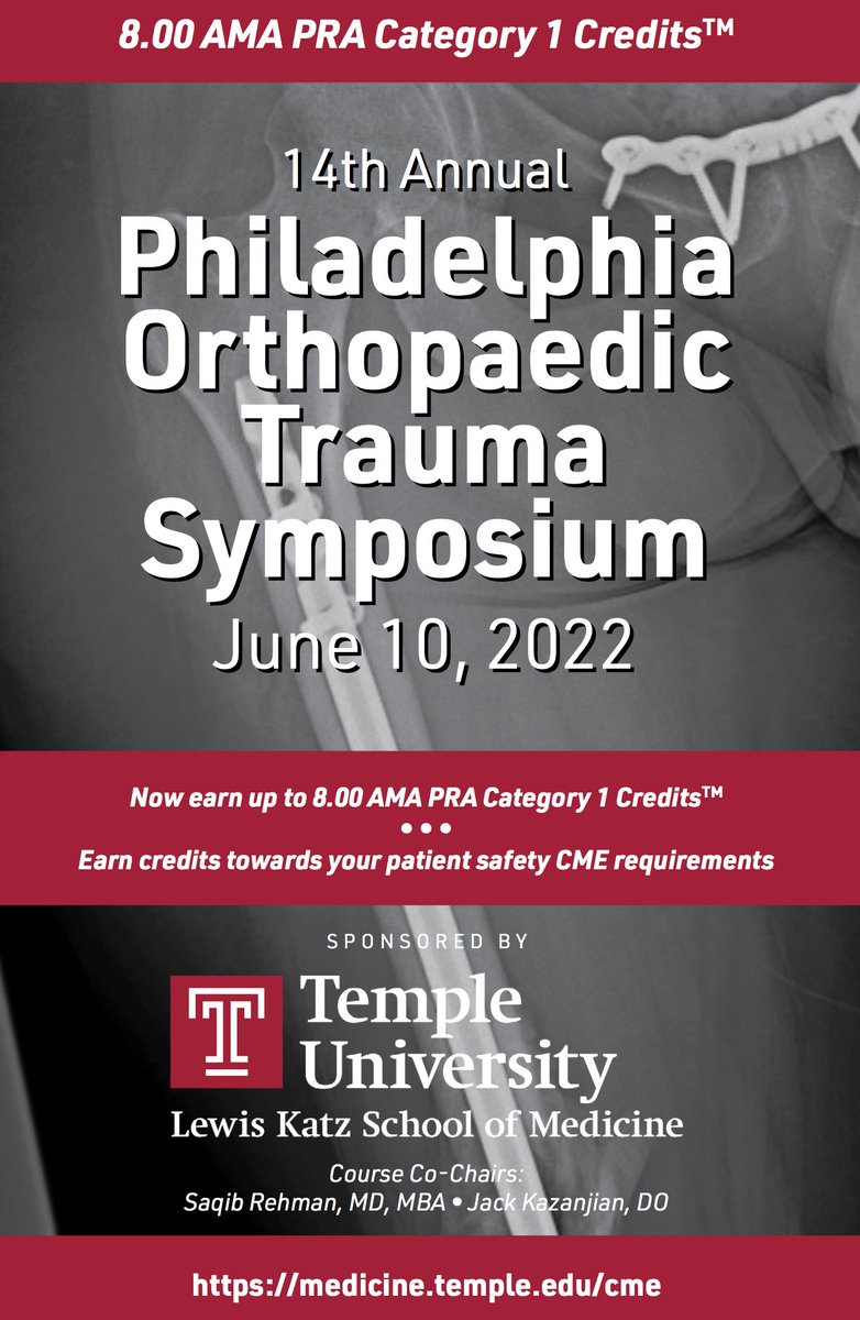 Join us for the 14th Annual Philly Ortho Trauma Symposium in person Friday June 10.  Case-based education, labs, discussion, exhibits, 27 outstanding course faculty.
Info and register at:
temple.edu/cme

#orthotwitter #orthotrauma #CME