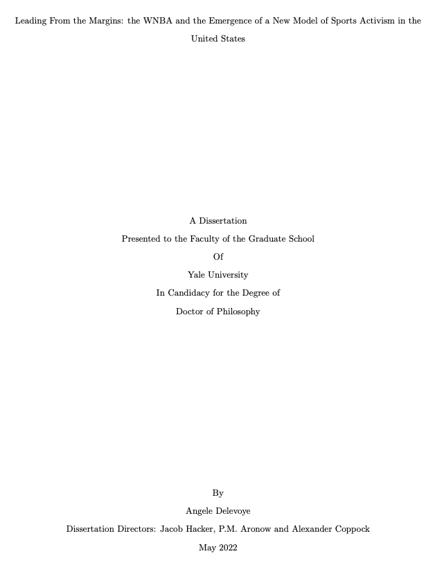 AngeleDelevoye's tweet photo. My dissertation, “Leading from the margins, the @WNBA and the emergence of a new model of sports activism in the US”, was approved! A (long) thread on the findings, followed by a thread of thank-yous. https://t.co/f3ztNpql7N