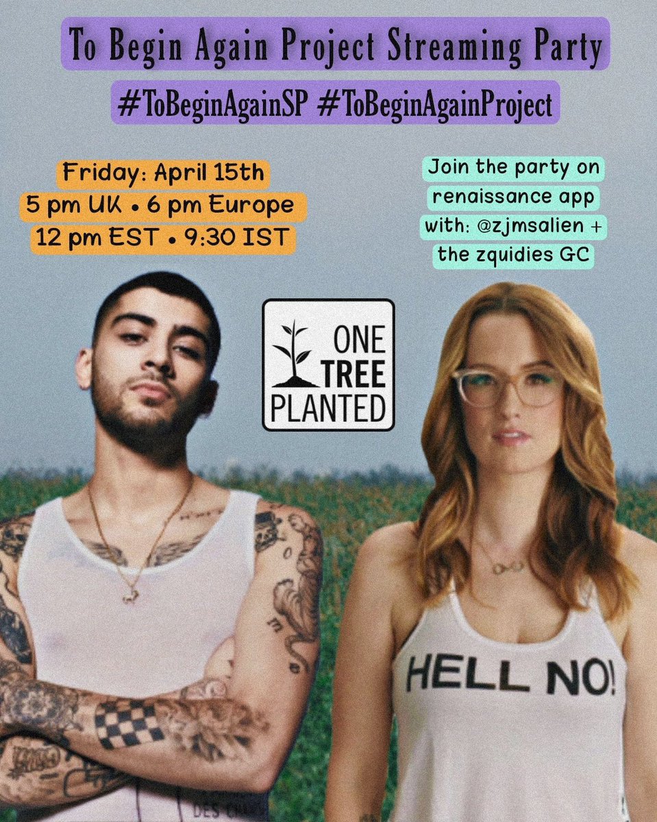 zaynxamna's tweet photo. REMINDER: Our #ToBeginAgainSP for #ToBeginAgainProject &amp; #1YearOfTBAMusicVideo kicks off in less than an hour, Zquad! be sure to join us to celebrate, stream, have fun &amp; support a great cause! 
@renaissanceapp link:https://t.co/hhYNPbQlBz
@onetreeplanted : https://t.co/X2VphBLTiy https://t.co/cSaMsDa5QT