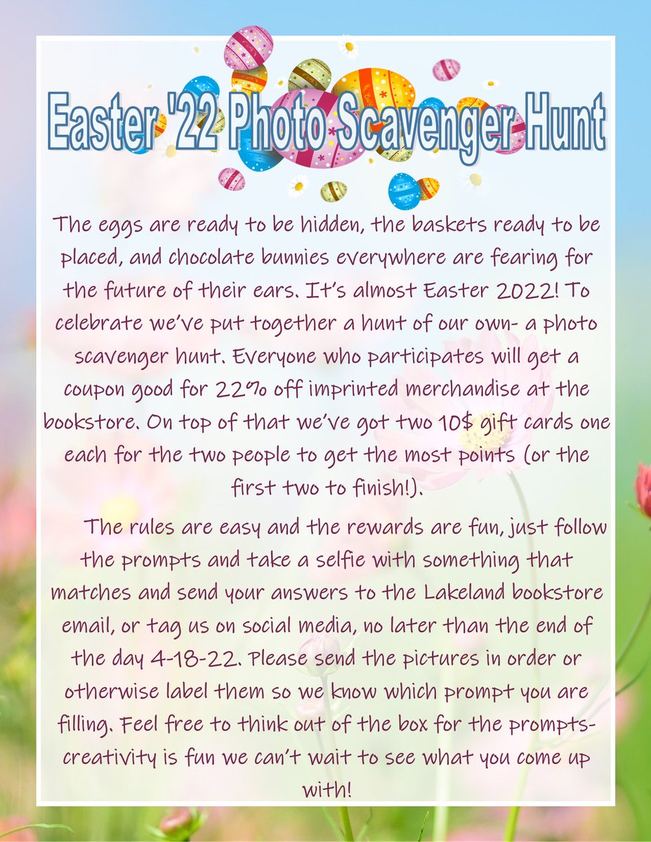 LCCBookstore's tweet photo. The Hunt is on this Easter, and eggs alone may not suffice. Join us in a photo scavenger hunt! Two winners get a gift card to the bookstore, and all participants will get a coupon good for 22% off imprinted merchandise at the bookstore! Rules and prompts listed in the photos. https://t.co/YY2Df5P8xm