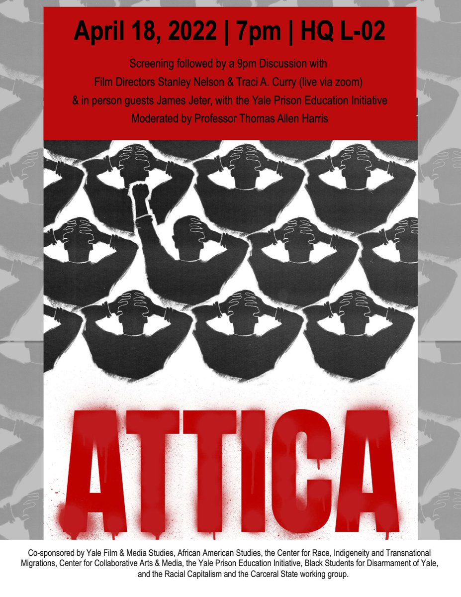 Join us Monday, April 18th at 7pm for a screening of Traci Curry and Stanley Nelson's Oscar-nominated film Attica followed by a discussion with the film directors themselves!