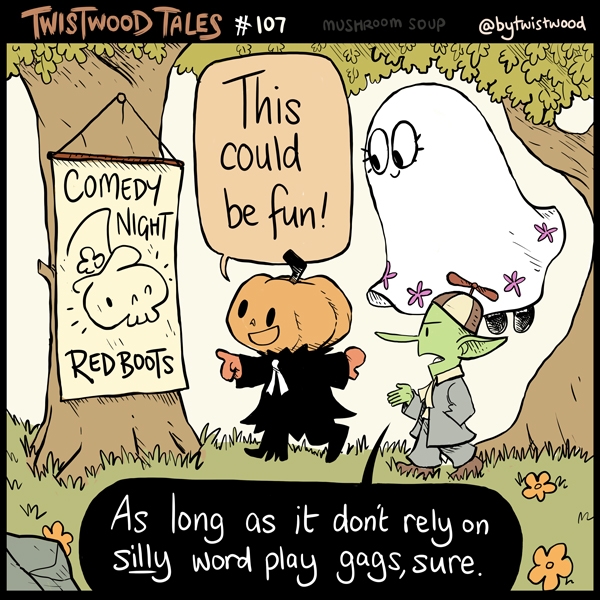 Twistwood Tales! # 107 "Comedy Night" 