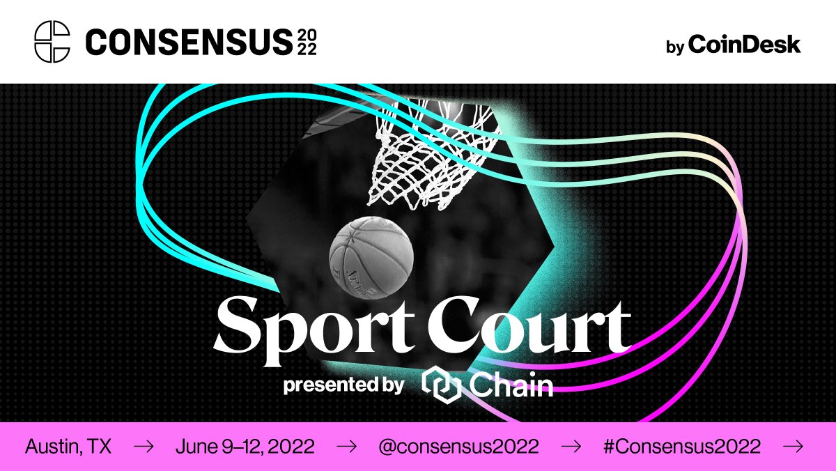 CoinDesk's tweet photo. The @Consensus2022 Sport Court, presented by @Chain, will host panels on the meeting of the sports and crypto industries from athletes like @deshonekizer, tournaments and more. https://t.co/AQ7VQ6qRF3 https://t.co/rDChs6qkdj