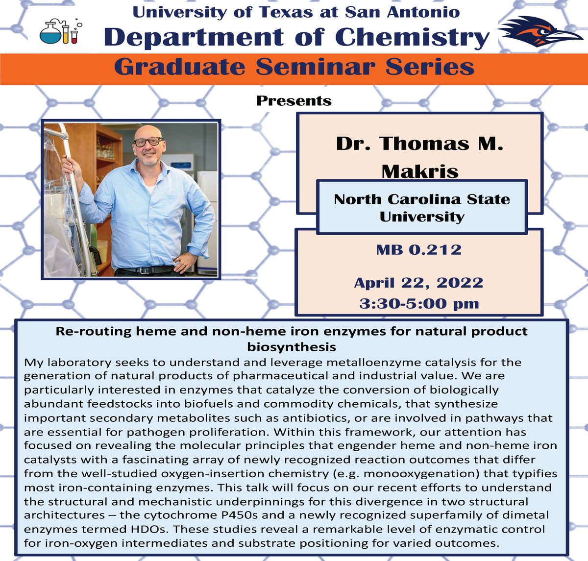 UTSAChemistry (@utsachemistry) on Twitter photo Welcome our next seminar speaker Dr. Thomas Makris (<a href="/MakrisGroupNCSU/">Makris Group</a>) <a href="/NCState/">NC State University</a> (<a href="/ncsubiochem/">NCSU Biochemistry</a>). We are looking forward to catching up with his lab’s exciting findings in iron enzymes for natural product biosynthesis (in-person seminar, 3:30 pm, MB 0.212, 4/22/202) <a href="/UTSASciences/">College of Sciences</a> Welcome our next seminar speaker Dr. Thomas Makris (<a href="/MakrisGroupNCSU/">Makris Group</a>) <a href="/NCState/">NC State University</a> (<a href="/ncsubiochem/">NCSU Biochemistry</a>). We are looking forward to catching up with his lab’s exciting findings in iron enzymes for natural product biosynthesis (in-person seminar, 3:30 pm, MB 0.212, 4/22/202) <a href="/UTSASciences/">College of Sciences</a>