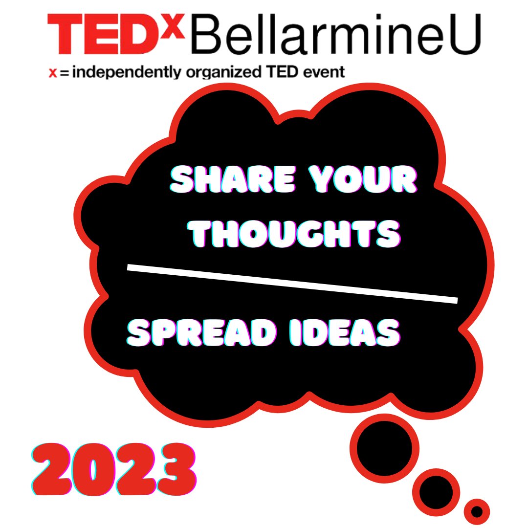 tedxbellarmineu's tweet photo. The theme for TEDxBellarmineU is up to you! Share your ideas in the comments below. Whoever's them is chosen will receive a TEDx gift basket. Thank you for making this year's event our best yet. Let's make 2023 even better. #TEDxBellarmineU https://t.co/b9XF04n2cL