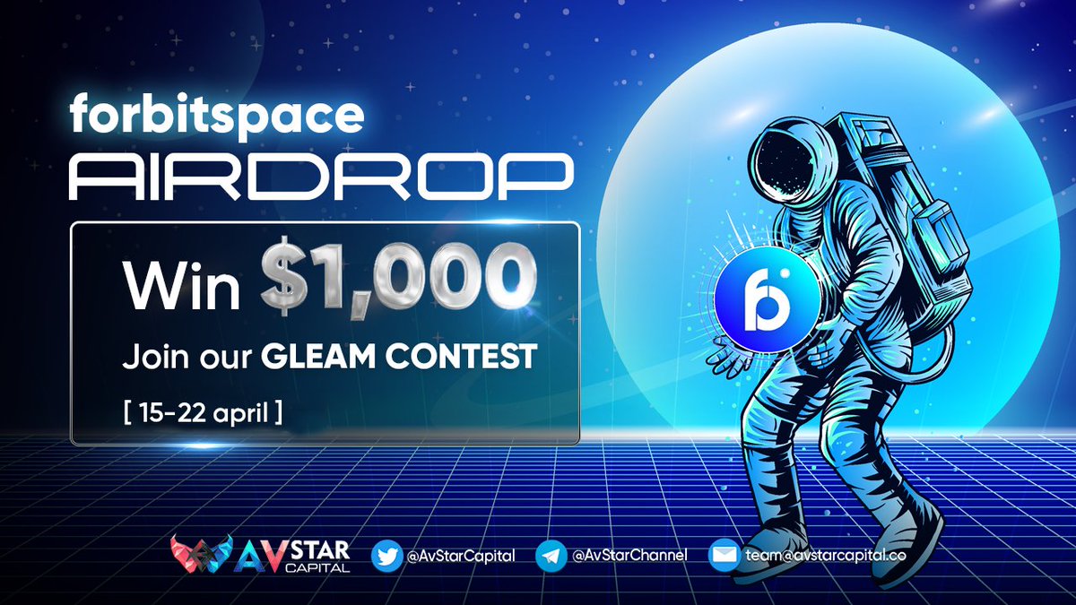 Avstar Capital (@avstarcapital) on Twitter photo <a href="/AvStarCapital/">Avstar Capital</a> >< <a href="/forbitspace/">forbitspace</a> AIRDROP⛱️
To celebrate forbitspace IDO flybyLaunchpad
Get pumped up for the givaway🎁
💰Prize pool: $1,000
👤20 lucky winners to win $50
📆Apr 15, 12:00 - Apr 22, 12:00 UTC
Like, RT, Join & complete all the tasks in gleam bit.ly/38V1Hfm <a href="/AvStarCapital/">Avstar Capital</a> >< <a href="/forbitspace/">forbitspace</a> AIRDROP⛱️
To celebrate forbitspace IDO flybyLaunchpad
Get pumped up for the givaway🎁
💰Prize pool: $1,000
👤20 lucky winners to win $50
📆Apr 15, 12:00 - Apr 22, 12:00 UTC
Like, RT, Join & complete all the tasks in gleam bit.ly/38V1Hfm