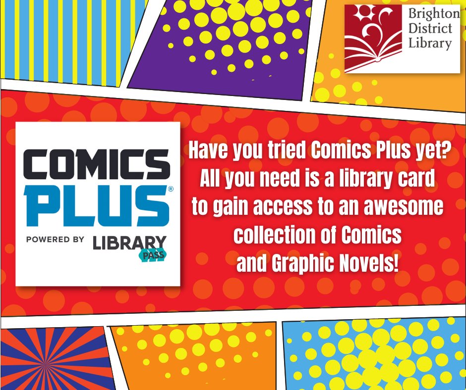 Have you tried Comics Plus yet?
All you need is a Brighton District Library card.
bit.ly/3JWj5Ow