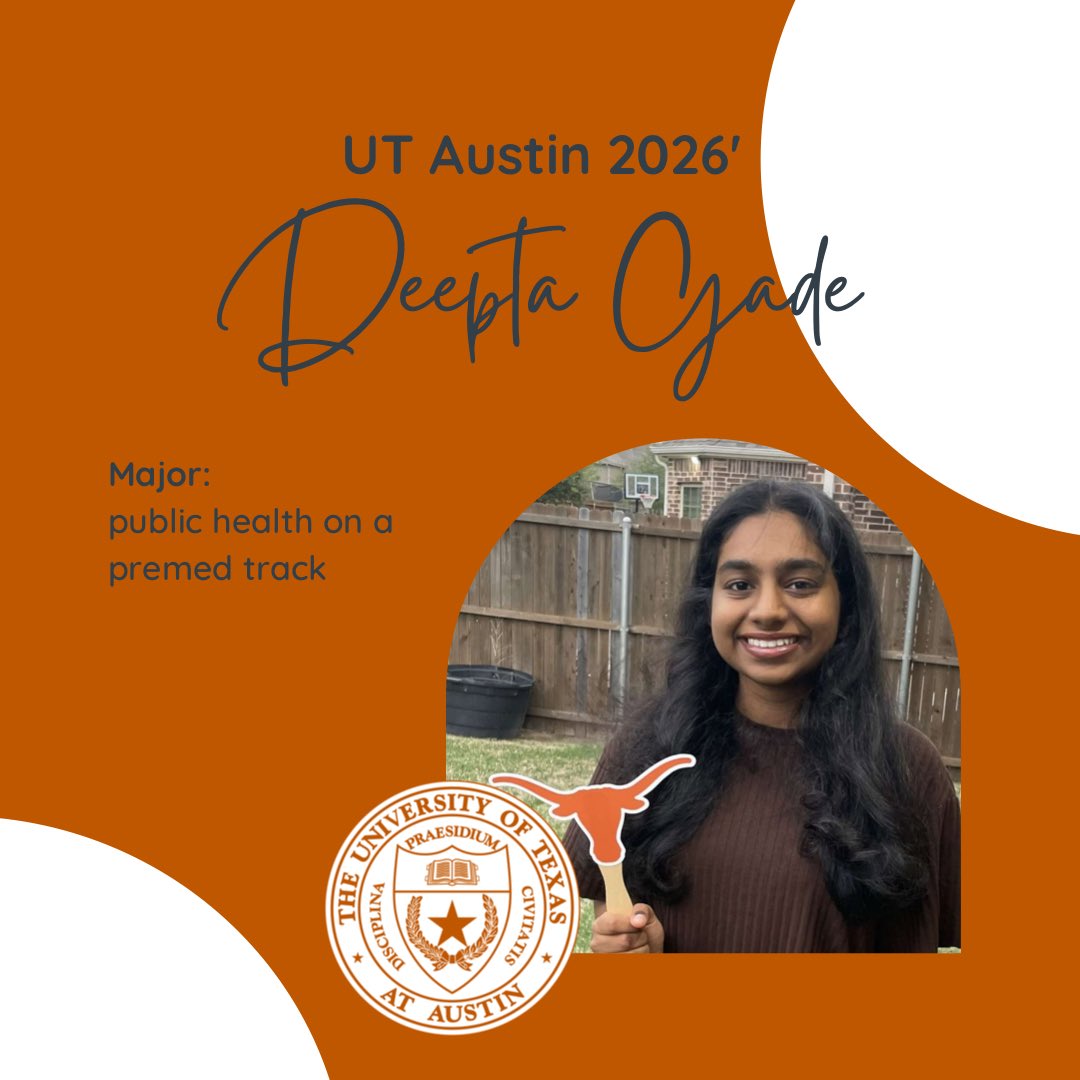 Congratulations Deepta! She will be attending The University of Texas at Austin in Fall 2022, majoring in Public Health on the pre-med track. We are so proud of you! Hook 'em! 🧡🤘