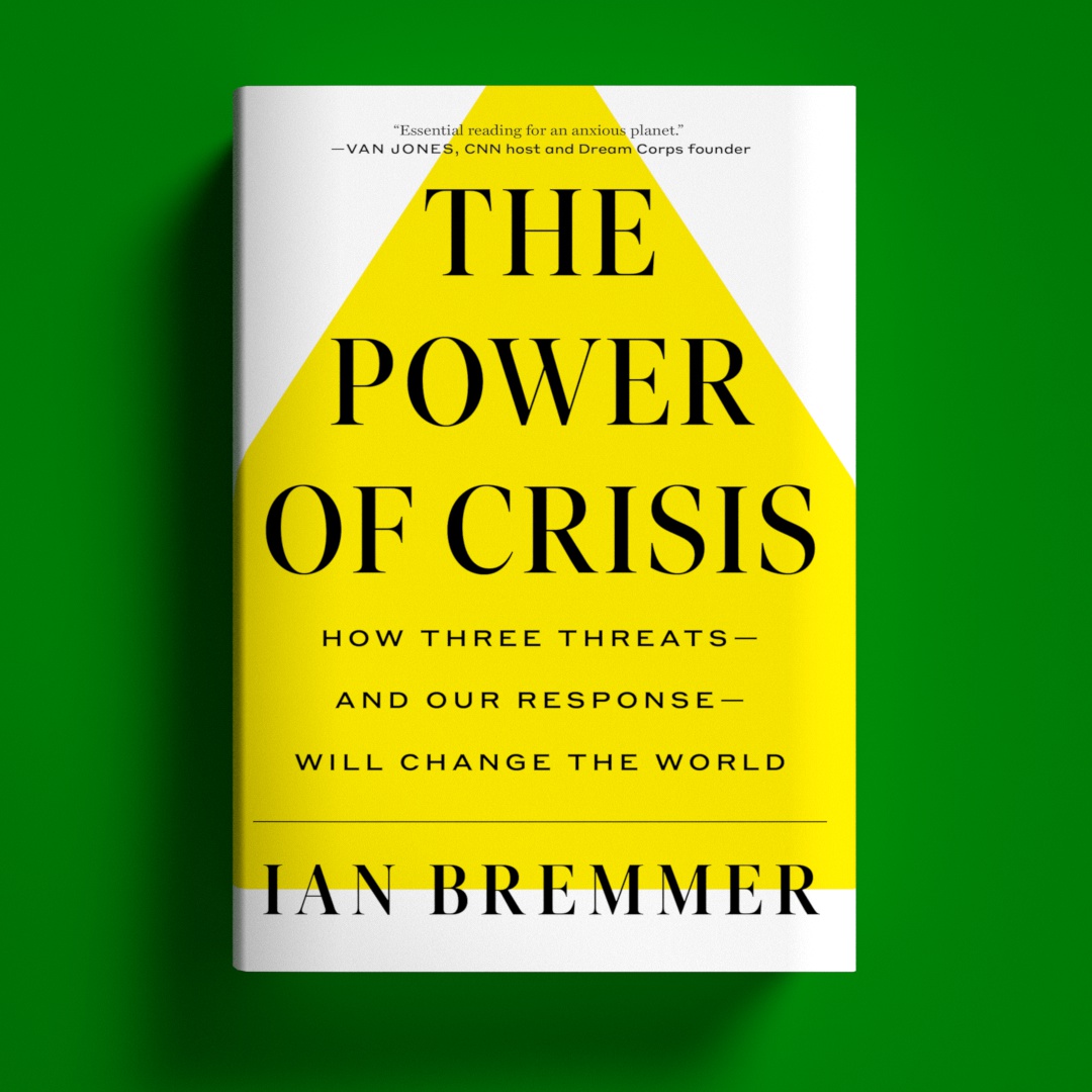 SimonBooks's tweet photo. “If you waver between perplexed and panicked about the state of the world, my go-to guru on geopolitics is here with a dose of insight and a dash of hope. @ianbremmer always challenges me to think deeper." - @AdamMGrant on 'The Power of Crisis' 

More: https://t.co/DxIqEEKblR https://t.co/Afsbfy9RpB