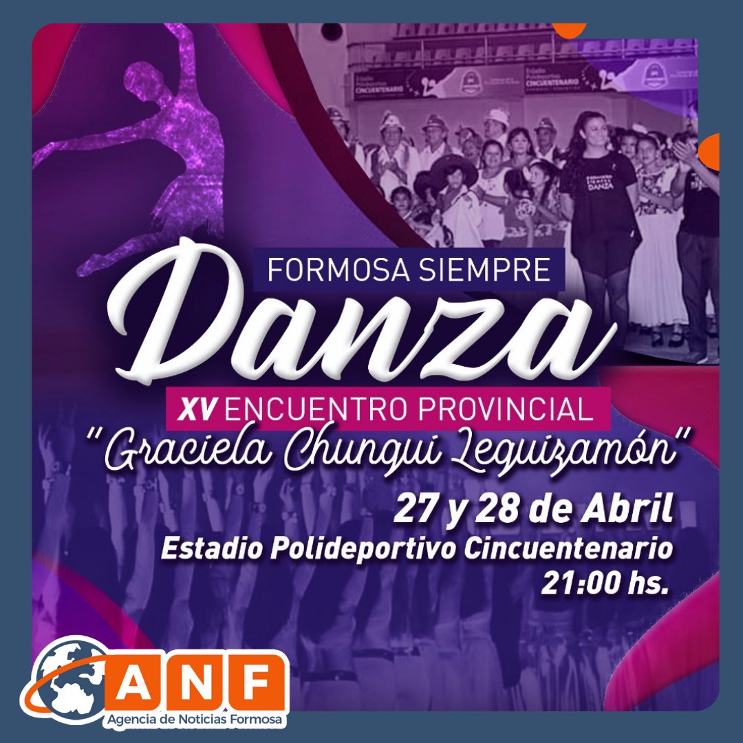NoticiaFormosa's tweet photo. 🔹 El XV Encuentro Provincial de #Formosa #Siempre #Danza se realizará el 27 y 28 de abril 💃
🗣 Este año será en homenaje a Graciela “#Chungui” Leguizamón y por ello llevará su nombre. 🕺
#FormosaSiempreDanza #Cultura #ChunguiLeguizamon #FormosaArgentina https://t.co/YsySB8G5BK