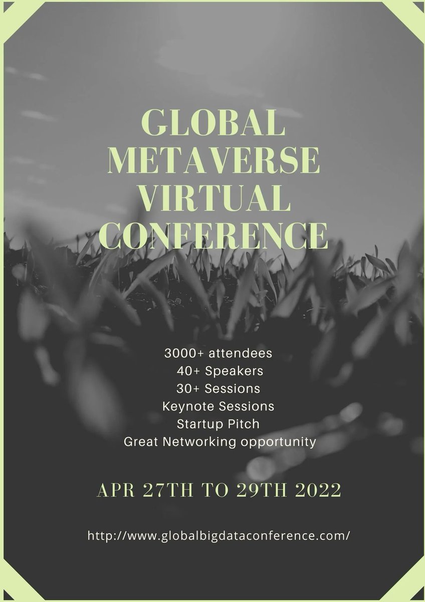 bigdataconf's tweet photo. What will a day at Global #Metaverse Virtual Conference look like? Check out the schedule here https://t.co/ll4I9ILozl & Register now to get 20% OFF #AR #VR #MR #XR #Gaming #NFT #Supplychain #NFTs #VirtualReality #PHYSICALREALITY
Click here to register https://t.co/qx91Zzsks8 https://t.co/c3KUuZ0olb