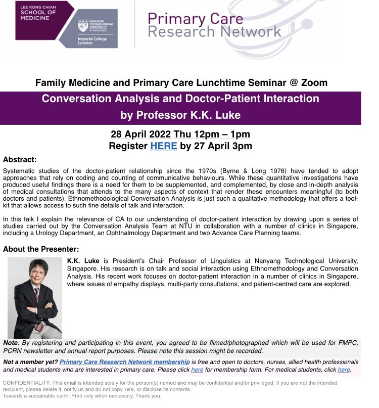 Seminar: Conversation Analysis and Doctor-Patient Interaction 
28 April Thur 12-1pm Singapore time (GMT+8)

Register: wis.ntu.edu.sg/webexe88/owa/R…