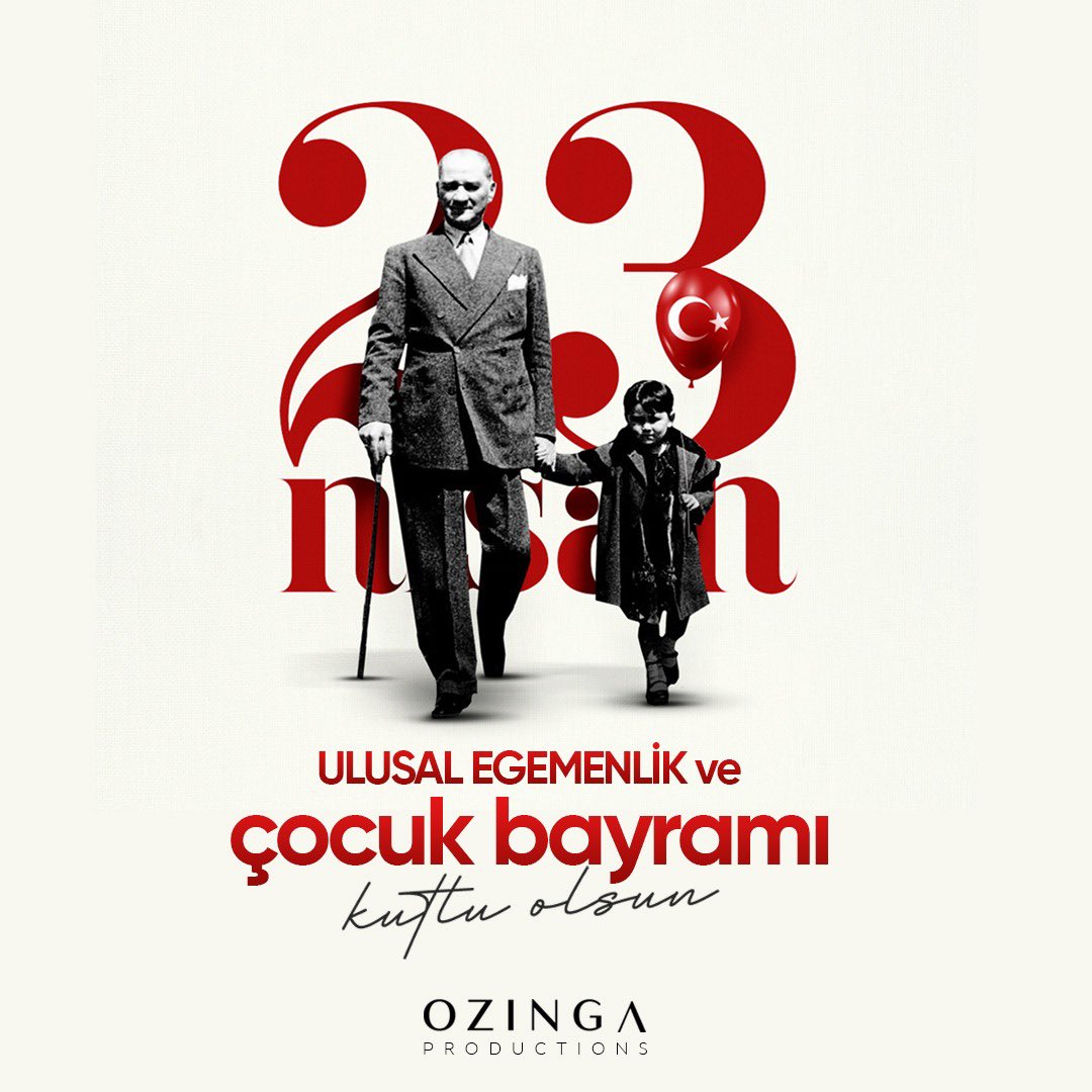 23 Nisan Ulusal Egemenlik ve Çocuk Bayramı Kutlu Olsun 🇹🇷