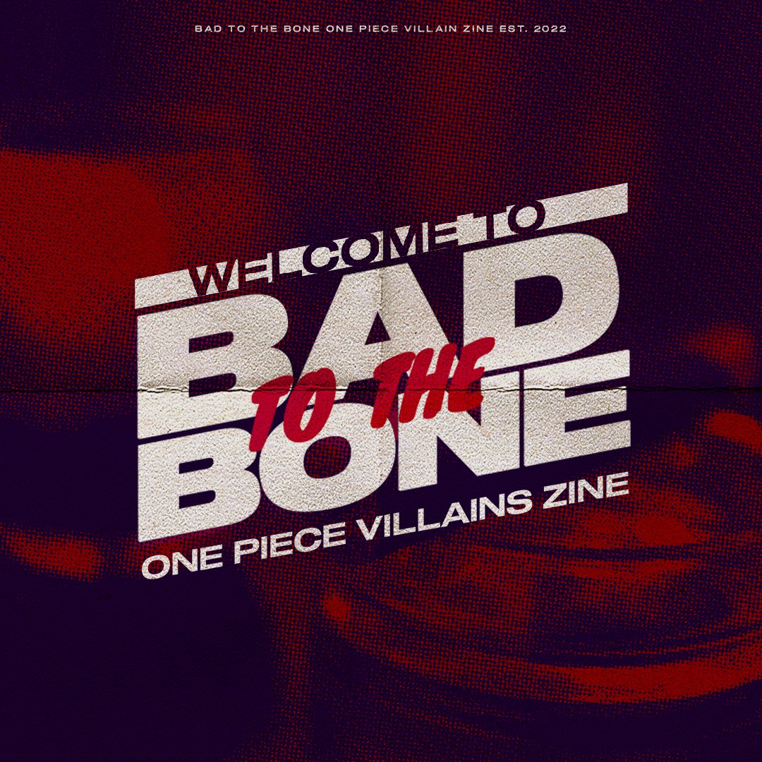 one-piece-bad-to-the-bone-zine-opbadbone-twitter