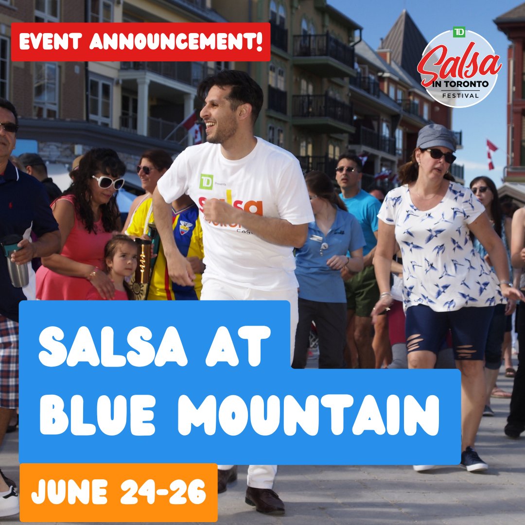 SalsaInToronto's tweet photo. π¨ Announcement Alert! π¨The very hot Ontario Salsa tour returns to Blue Mountain from June 24 to 26 this summer! π Get set for musical performances, dance lessons and more at the renown summer hot spot at Blue Mountain. ππ΅
#KeepDancing #TDSalsaInTO https://t.co/jQsNNZK2JU