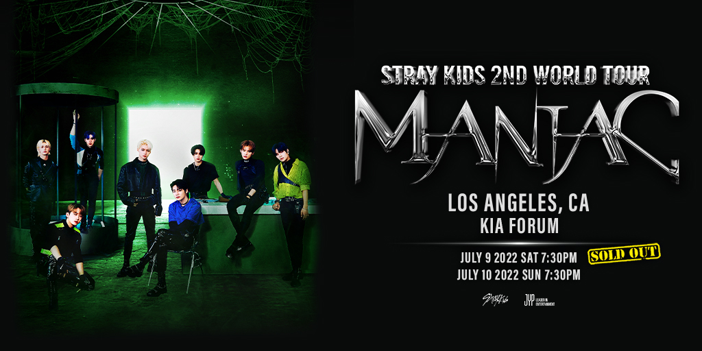 thekiaforum's tweet photo. 💫 NEW SHOW ADDED for @Stray_Kids 2nd World Tour “MANIAC”
💥 July 10 - KIA FORUM
 
Tickets ON SALE Mon., April 25 at 3PM PT.
 #YouMakeStrayKidsStay https://t.co/gkgbcsb8Fa
