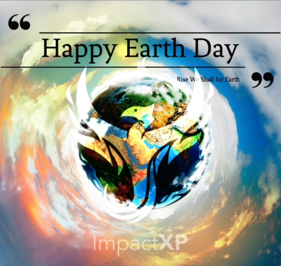 Happy Earth Day 2022 to All of You #IMPACTors! Especially those taking a part in Sustainable Projects such as: 

@MATW_Project @EarthHour @EarthDay @PennyAppealAu @OneTreePlanted @WEF @TeslaSolar @Tesla @Kimbal @ElonMusk

@ImpactXPToken
#ImpactXP #EarthDay2022 #EarthDay22