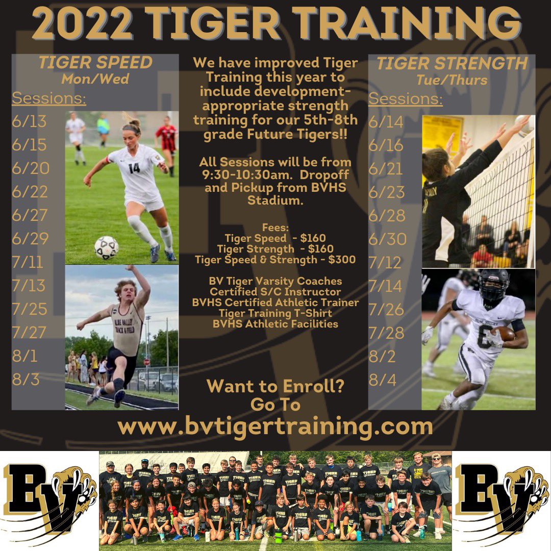 Registration is open for the 3rd Annual Tiger Training! In addition to Tiger Speed, we now offer Strength Training for our 5th-8th grade Future Tigers! Athletes can choose Speed (M/W), Strength (T/Th), or Speed &amp; Strength  (M-Th). Go to bvtigertraining.com for details!