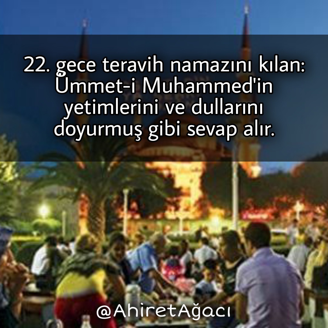• Hayırlı Ramazanlar 🤲😇
• #Ramazan| <a href="/ahiretagaci/">Ahiret Ağacı</a> 🌳
• Daha fazlası için ;👉 <a href="/ahiretagaci/">Ahiret Ağacı</a>
• Kaynak : İsmail Hakkı - Mecalisü'l-va'z ve't-tezkir,sh:88-90)
#ayet #hadis #sünnet #allah #muhammed #salavat #kuran #kuranıkerim #namaz #oruç #zekat #şükür #hayırlıramazanlar #teravih