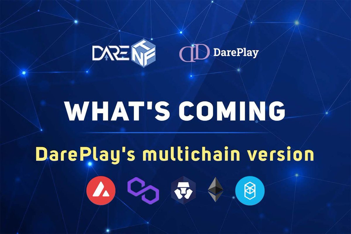 🚀DARENFT - WHAT'S COMING?

DareNFT'll launch a multichain version of DarePlay to support IGO &amp; INO for many more gaming projects 

Chains being deployed: avax, matic, cronos &amp; fantom. The new version will be released around May, 2022

CHECK our site 👉 dareplay.online